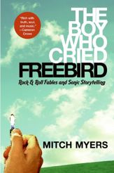 The Boy Who Cried Freebird - 8 Jul 2008