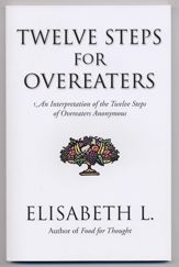 Twelve Steps for Overeaters - 26 Mar 2010