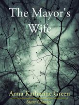 The Mayor's Wife - 1 Nov 2013