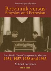 Botvinnik versus Smyslov and Petrosian - 29 Aug 2023