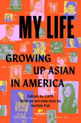 My Life: Growing Up Asian in America - 17 May 2022