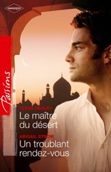 Le maître du désert - Un troublant rendez-vous - 1 Oct 2011