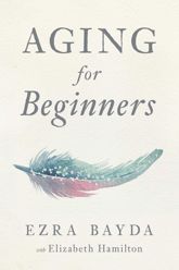 Aging for Beginners - 20 Nov 2018