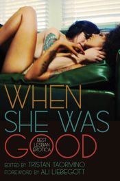 When She Was Good - 21 Jul 2014