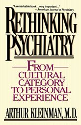 Rethinking Psychiatry - 30 Jun 2008