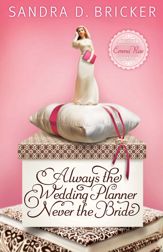 Always the Wedding Planner, Never the Bride - 1 Oct 2011