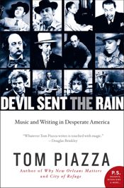 Devil Sent the Rain - 23 Aug 2011