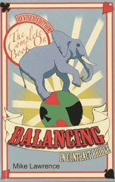 The Complete Book on Balancing in Contract Bridge - 1 Oct 2012
