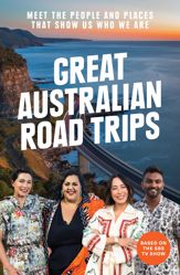 Great Australian Road Trips - 28 Oct 2025
