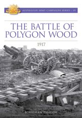 The Battle of Polygon Wood 1917 - 15 Jul 2018