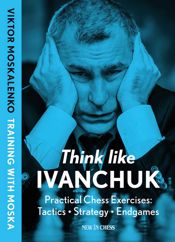 Think Like Ivanchuk - 1 Nov 2024