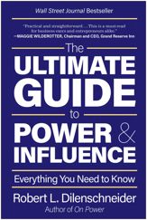 The Ultimate Guide to Power & Influence - 25 Jul 2023