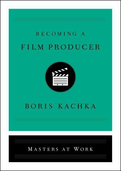 Becoming a Film Producer