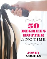 Fifty Degrees Hotter In No Time - 16 Oct 2012