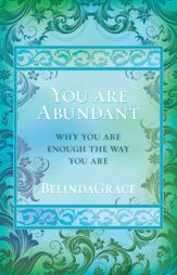 You Are Abundant - 4 Jan 2012