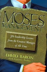 Moses on Management - 1 Oct 1999