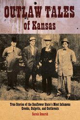 Outlaw Tales of Kansas - 15 Jun 2010