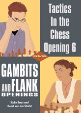 Tactics in the Chess Opening 6 - 16 Jul 2015