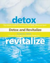Detox and Revitalize - 7 Jan 2014