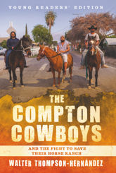 The Compton Cowboys: Young Readers’ Edition - 28 Apr 2020