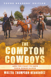 The Compton Cowboys: Young Readers’ Edition - 28 Apr 2020