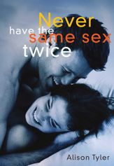 Never Have the Same Sex Twice - 8 Oct 2008