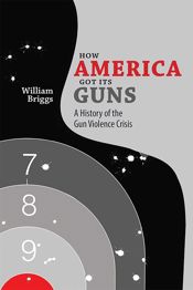 How America Got Its Guns - 1 May 2017