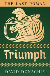 The Last Roman: Triumph - 1 Jul 2023