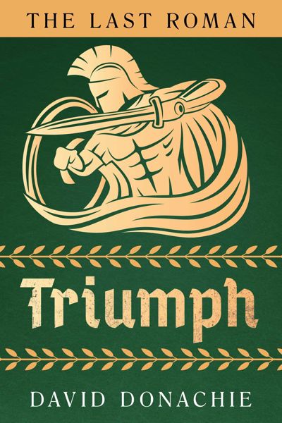 The Last Roman: Triumph
