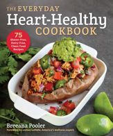The Everyday Heart-Healthy Cookbook - 2 Nov 2021