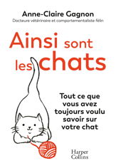 Ainsi sont les chats. Tout ce que vous avez toujours voulu savoir sur votre chat - 9 Oct 2024