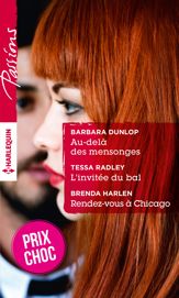Au-delà des mensonges - L'invitée du bal - Rendez-vous à Chicago - 1 Apr 2015