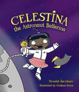 Celestina the Astronaut Ballerina - 9 Mar 2021