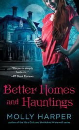 Better Homes and Hauntings - 24 Jun 2014