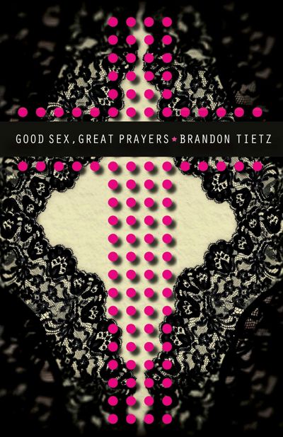 Good Sex, Great Prayers