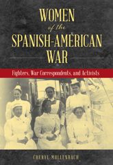 Women of the Spanish-American War - 15 Jun 2022