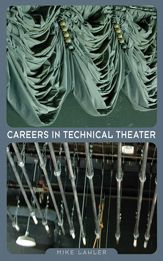 Careers in Technical Theater - 29 Jun 2010