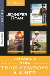 Intégrale Saga : Trois cowboys à aimer - 1 Jul 2017
