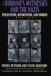 The Jehovah's Witnesses and the Nazis - 29 May 2001