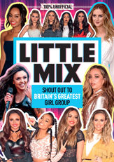 Little Mix: 100% Unofficial – Shout Out to Britain’s Greatest Girl Group - 12 Nov 2020