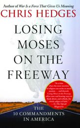 Losing Moses on the Freeway - 7 Jun 2005