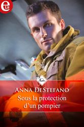 Sous la protection d'un pompier - 1 Jul 2018
