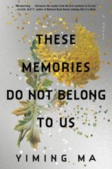 These Memories Do Not Belong to Us - 12 Aug 2025