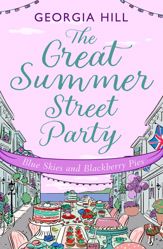 The Great Summer Street Party Part 3: Blue Skies and Blackberry Pies - 20 May 2022