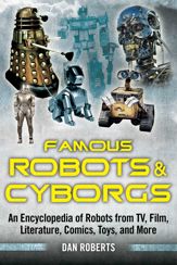 Famous Robots and Cyborgs - 4 Feb 2014