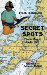 Secret Spots--Tampa Bay to Cedar Key - 1 Nov 1992