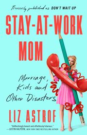 Stay-at-Work Mom - 30 Jul 2019