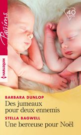 Des jumeaux pour deux ennemis - Une berceuse pour Noël - 1 Nov 2018