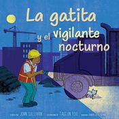 La gatita y el vigilante nocturno (Kitten and the Night Watchman) - 6 May 2025