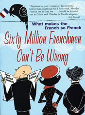 Sixty Million Frenchmen Can't be Wrong - 12 Nov 2014